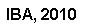 Text Box: IBA, 2010