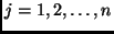 $ j=1,2,\ldots,n$